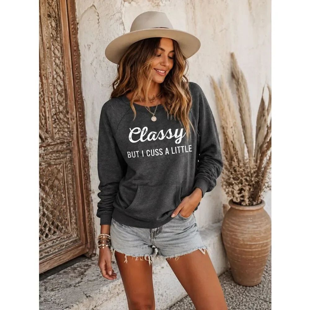 Charcoal Women's Sweatshirt “Classy But I Cuss a Little